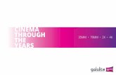 Cinema through the years