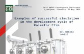 Examples of successful simulation in the development cycly of Kolektor Etra