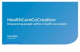 HealthCareCoCreation - empower people within a health eco-system - overview
