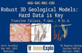 Robust 3D Geological Models: Hard Data is Key