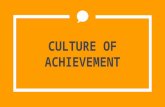 Culture of achievement