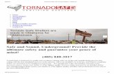 Feel much safer with tornado shelters in oklahoma