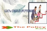Lic child future plan