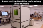 Laser marking System For marking metal parts with matching serial numbers
