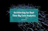 Architecting for Real-Time Big Data Analytics