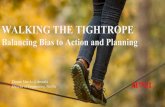 Walking the Tightrope: Balancing Bias to Action and Planning