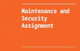 -A5.1 Maintenance and Security Assignment By-Austin,Nameer,mohamed