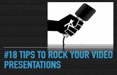 #18 Tips to rock your video presentations