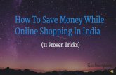11 Tricks On How To Save Money While Online Shopping In India
