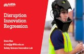 Dr Drew Rae - Griffith University - Disruption Innovation Regression
