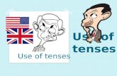 Use of tenses