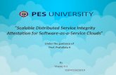 scalable distributed service integrity attestation for software as a service clouds
