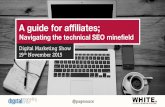 An Affiliate's Guide - Navigating the Technical SEO Minefield