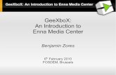 Fosdem 2010 - An Introduction to Enna Media Center