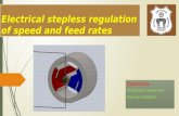 electrical steppless regulation of speed and feed rates