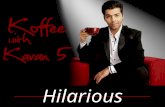 The Most Hilarious Moments From Koffee With Karan Season 5