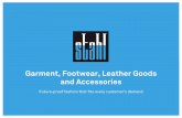 Garments, Footwear, Leather Goods and Accessories