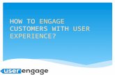 Engage Users Along Their Journey