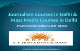 Journalism courses in delhi & mass media courses in delhi