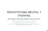 Demystifying drupal 7 theming