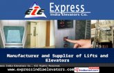 Hydraulic Lifts by Express India Elevators Co. Rajkot