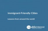 Immigrant-Friendly Cities - Lessons from Around the World
