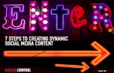 7 Steps to Creating Dynamic Social Media Content