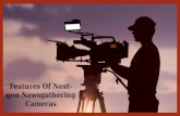 Features of Next-Gen Newsgathering Cameras