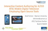 Interactive Content Authoring for A153 ATSC Mobile Digital Television Employing Open Source Tools