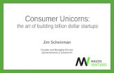 Consumer Unicorns: The Art of Building Billion Dollar Startups