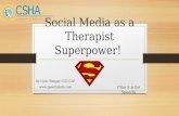Slide share social media as a therapist superpower!_presentation