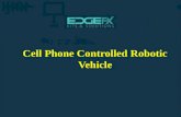 Cell Phone Controlled Robotic Vehicle