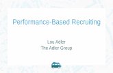 Recruiting Optimization Roadshow - Lou Adler, The Adler Group