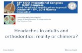 Headaches and orthodontics  45° Sido International Congress