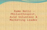 Ramo bolic - Philanthropist, Avid Volunteer & Marketing Leader