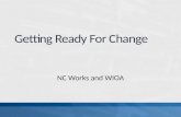 Getting Ready for Change: NC Works and WIOA