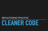 Refactoring Practice: Cleaner Code