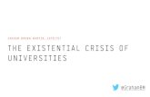 The Existential Crisis of Universities