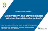 Biodiversity and Development: Mainstreaming and Managing for Results - CBD SBI
