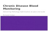 Pathology Optimisation in Chronic Blood Disease Monitoring