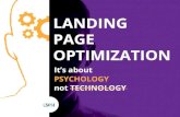 Landing Page Optimization: it's About Psychology, Not Technology