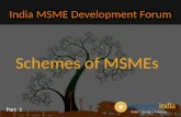 India MSME Development Forum - Schemes of MSMEs - Part - 1