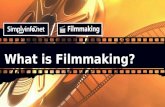 What is Filmmaking | 5 Stages of Filmmaking | Who is a Filmmaker? | SimplyInfo.net