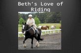 Beth's love of riding