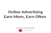 Online Advertising: Earn More Earn Often by Santosh Gannavarapu