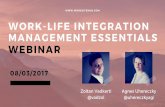Work life integration management essentials - webinar 8 march 2017