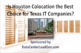 Is Houston Colocation the Best Choice for Texas IT Companies? (SlideShare)