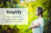 Simplify: Best practices for streamlining your grants application processes