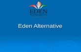 Eden Alternative Ireland (Presentation from Dublin Community Hospital Network, August 2013)  (DCN6)