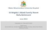 Design and Dignity Family Room Refurbishment at Mater Misericordiae University Hospital (Presentation from Acute Hospital Network, June 2014) [AHN 16]